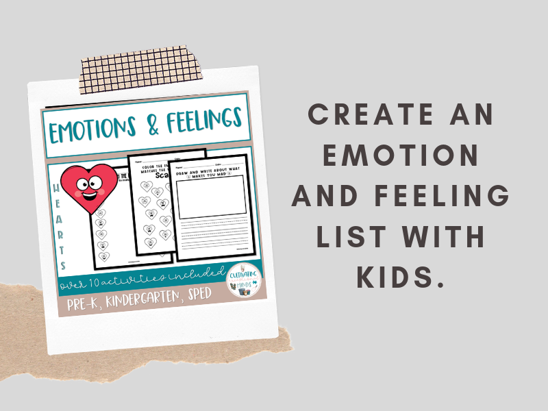 Create an emotion and feeling list with kids