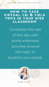 community-based-instruction-sped-special-education-virtual-field-trip-adapted- cbi