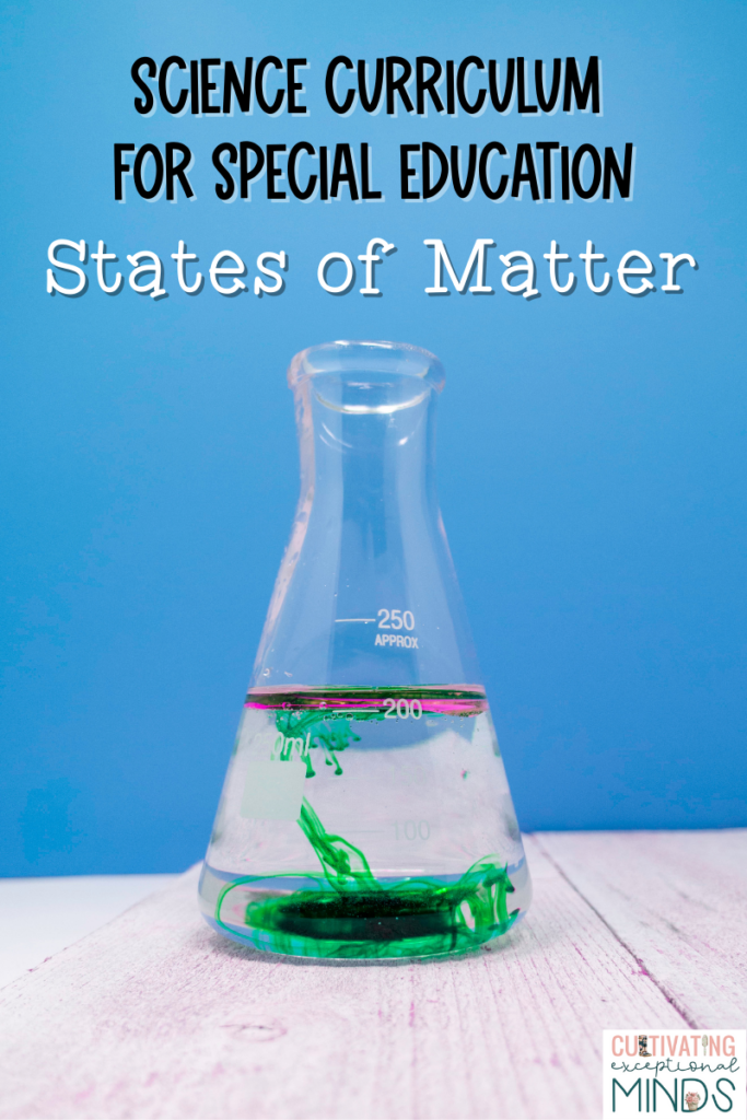 Science curriculum for special education states of matter written above a beaker on a blue background