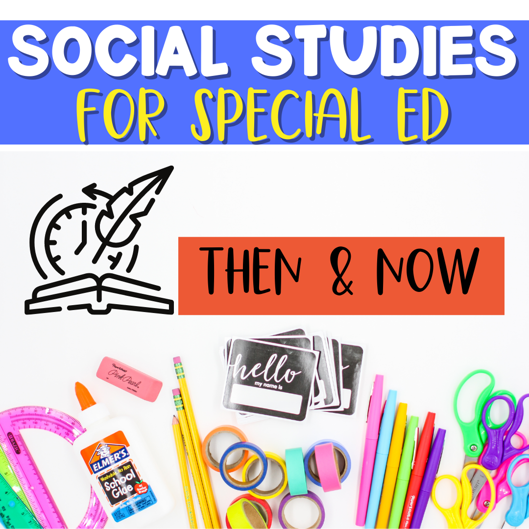 Then and Now Social Studies Activities 