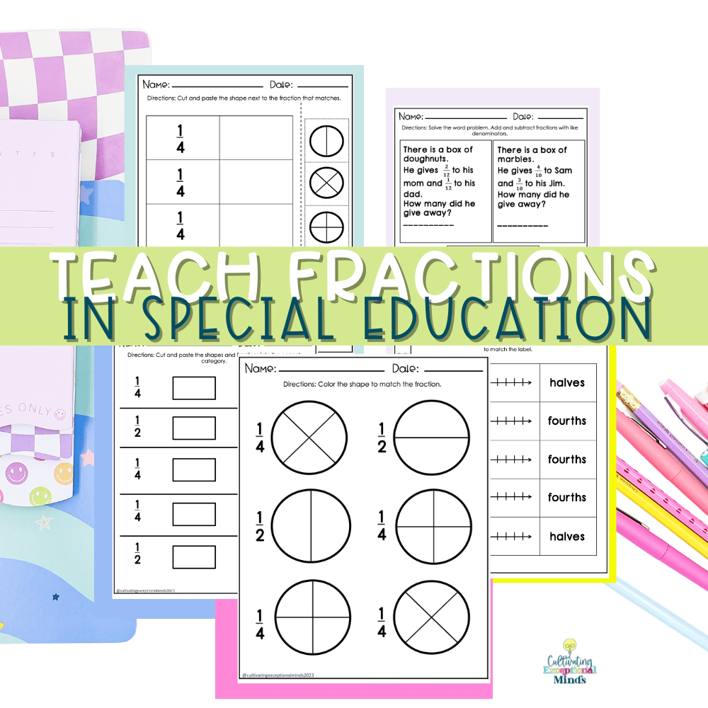 How to Teach Fractions in Special Education Strategies and Resources